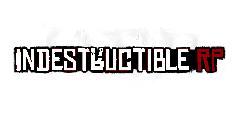 Indestructible RP